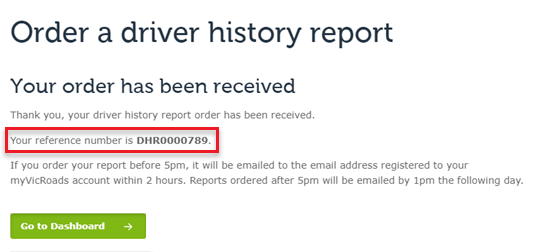The ‘Your order has been received’ page of the myVicRoads portal. The reference number is highlighted