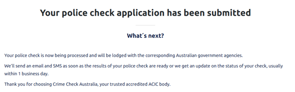 Screen with the message Your police check application has been submitted